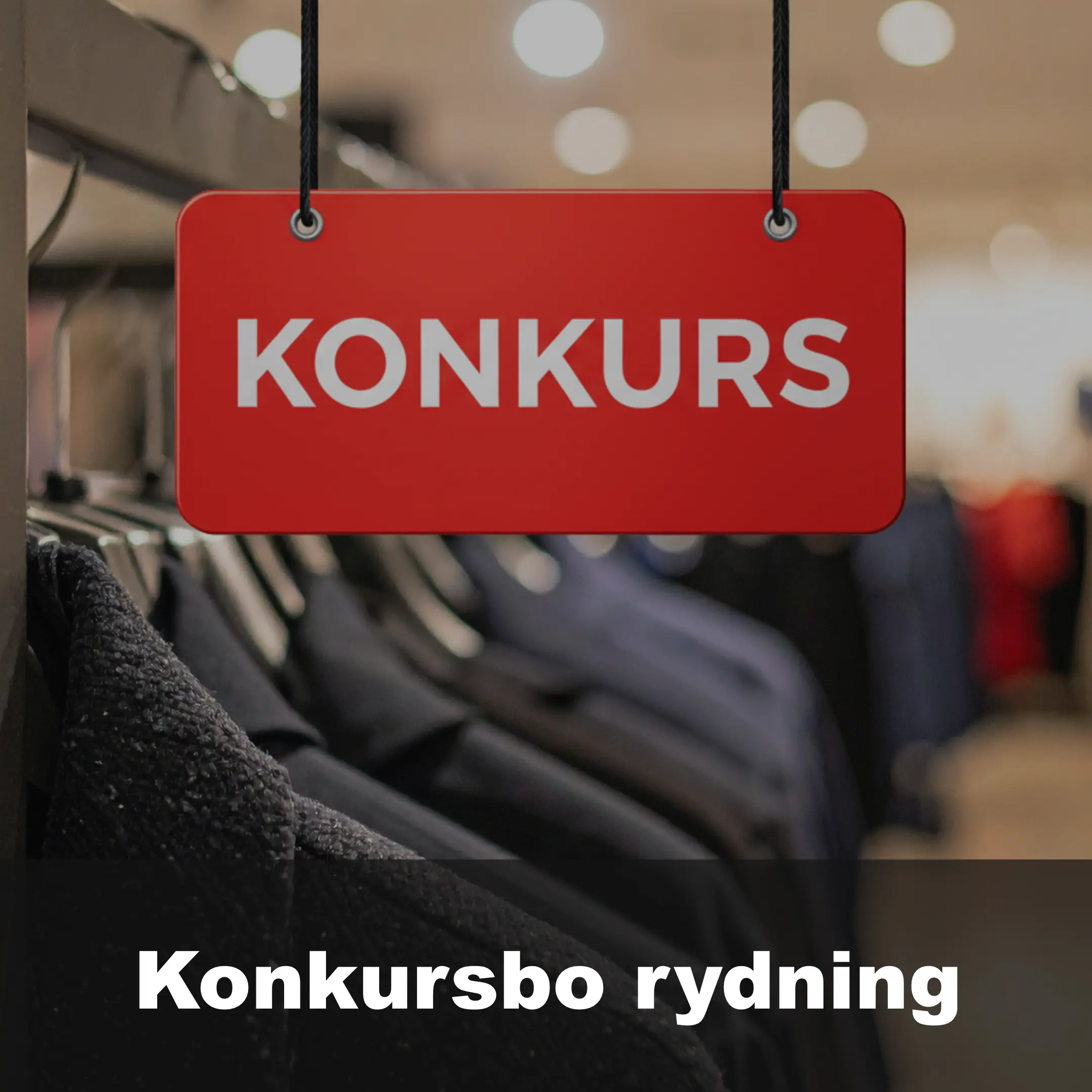 Rydning af konkursbo butik